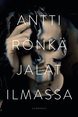 Rönkä, Antti: Jalat ilmassa