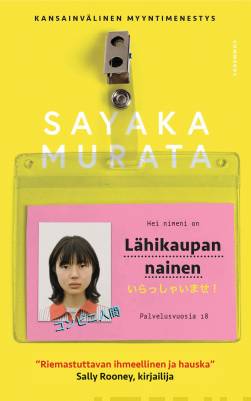 Murata, Sayaka: Lähikaupan nainen