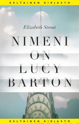 Strout, Elizabeth: Nimeni on Lucy Barton