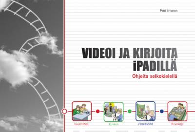 Videoi ja kirjoita iPadilla : ohjeita selkokielellä