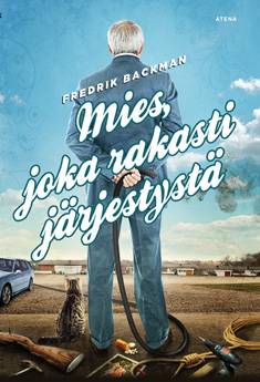 Mies, joka rakasti järjestystä