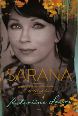 Sarana: tunnustuksia taitekohdassa