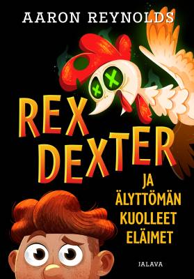 Rex Dexter ja älyttömän kuolleet eläimet