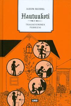 Hautuukoti: tragikoominen perheeni