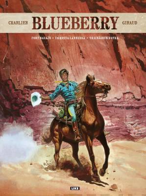 Blueberry (sis. 3 albumia) : Fort Navajo, Ukkosta lännessä, Yksinäinen kotka