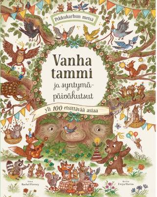 Vanha tammi ja syntymäpäiväkutsut (3-6)