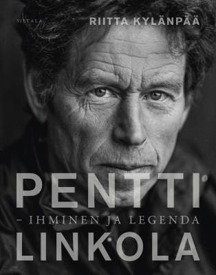 Pentti Linkola : ihminen ja legenda