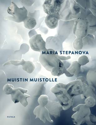 Stepanova, Maria: Muistin muistolle