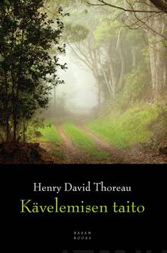 Thoreau, Henry David: Kävelemisen taito
