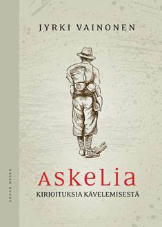 Vainonen, Jyrki: Askelia : esseitä kävelemisestä
