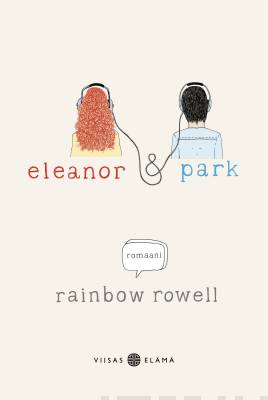 Rowell, Rainbow: Eleanor & Park
