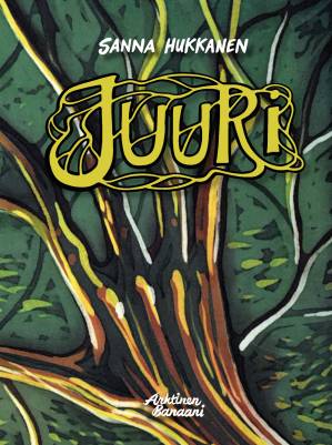 Hukkanen, Sanna: Juuri