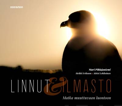 Linnut & ilmasto: matka muuttuvaan luontoon