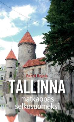 Tervemenoa Tallinnaan