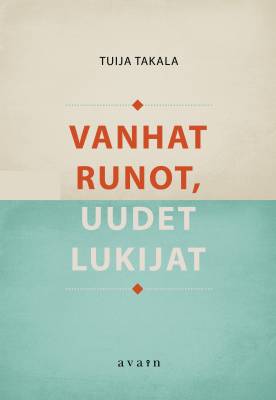 Vanhat runot, uudet lukijat