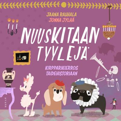 Nuuskitaan tyylejä. Kirpparikierros taidehistoriaan