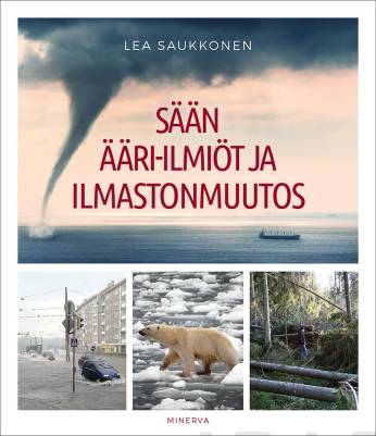 Sään ääri-ilmiöt ja ilmastonmuutos