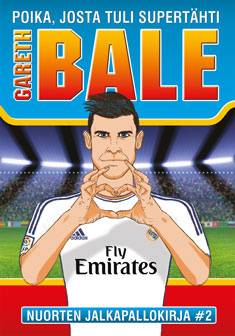 Gareth Bale : poika, josta tuli supertähti