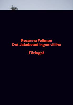 Det Jakobstad ingen vill ha 