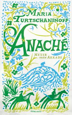 Anaché: myter från Akkade