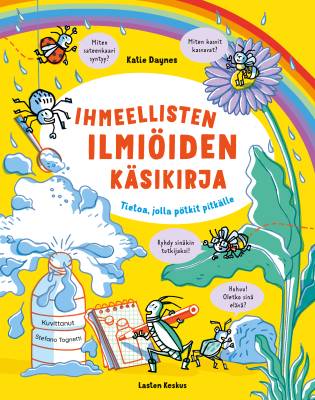 Ihmeellisten ilmiöiden käsikirja (4-6+)