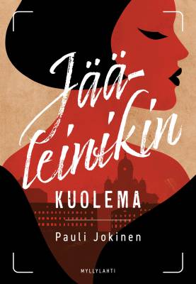 Jokinen, Pauli: Jääleinikin kuolema