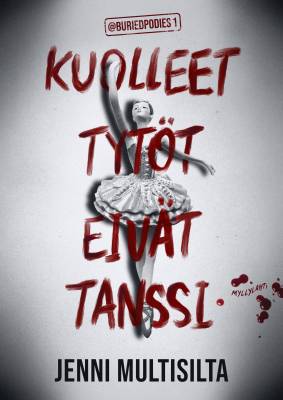 Kuolleet tytöt eivät tanssi