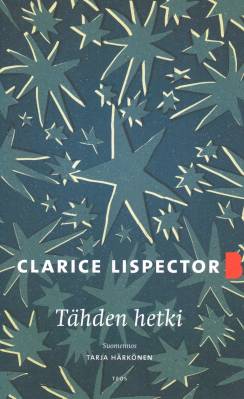 Lispector, Clarice: Tähden hetki