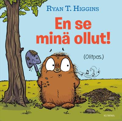 En se minä ollut! (Olitpas)