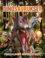 Dinosaurukset - mega - visuaalinen ensyklopedia