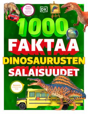 1000 faktaa : dinosaurusten salaisuudet