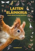 Lasten eläinkirja - löydä eläimiä Suomen luonnosta