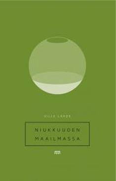 Niukkuuden maailmassa