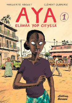 Aya : elämää Yop Cityssä