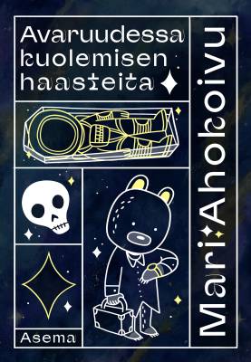 Avaruudessa kuolemisen haasteita