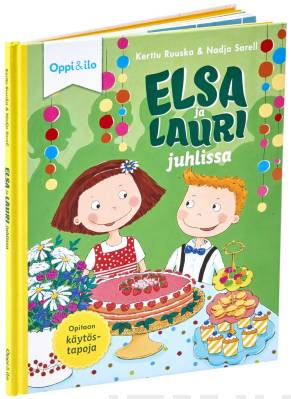 Ruuska, Kerttu: Elsa ja Lauri juhlissa