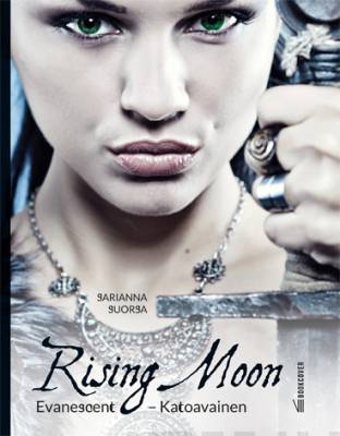 Rising moon : evanescent - katoavainen