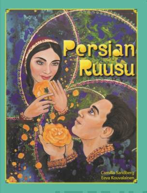 Persian ruusu : Nasirin ja Leylan tarina