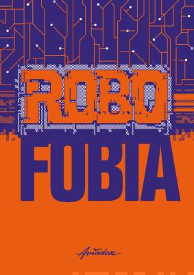 Robofobia : Mikä roboteissa ja tekoälyssä pelottaa?
