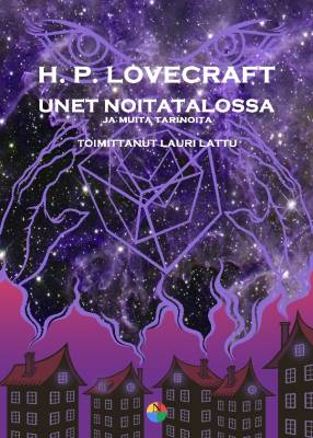 Unet noitatalossa ja muita tarinoita