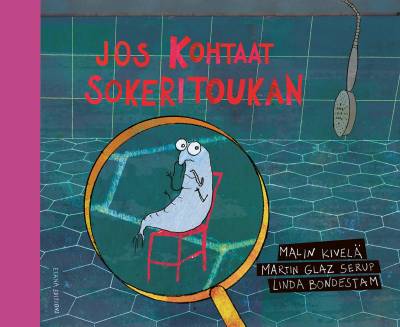 Jos kohtaat sokeritoukan (3-6)