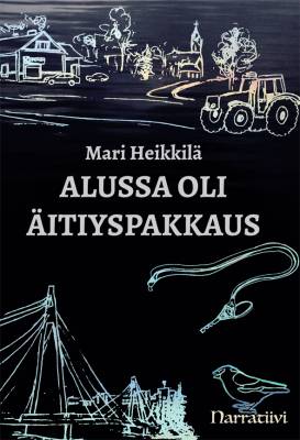 Alussa oli äitiyspakkaus