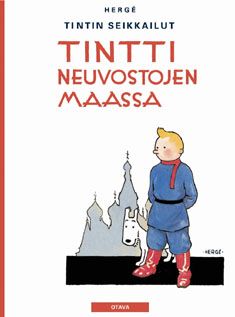 Kirjailijan Herge käytetty kirja Tintti Neuvostojen maassa