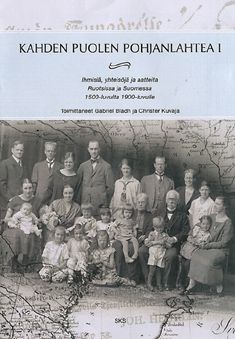 Tekijän Gabriel ym. Bladh  käytetty kirja Kahden puolen Pohjanlahtea 1, Ihmisiä, yhteisöjä ja aatteita Ruotsissa ja Suomessa 1500-luvulta 1900-luvulle