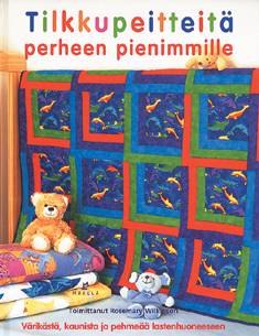 Rosemary (toim.) Wilkinson : Tilkkupeitteitä perheen pienimmille