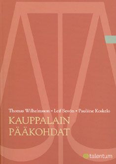 Kirjailijan Thomas Wilhelmsson & Leif Sevon ym. käytetty kirja Kauppalain pääkohdat