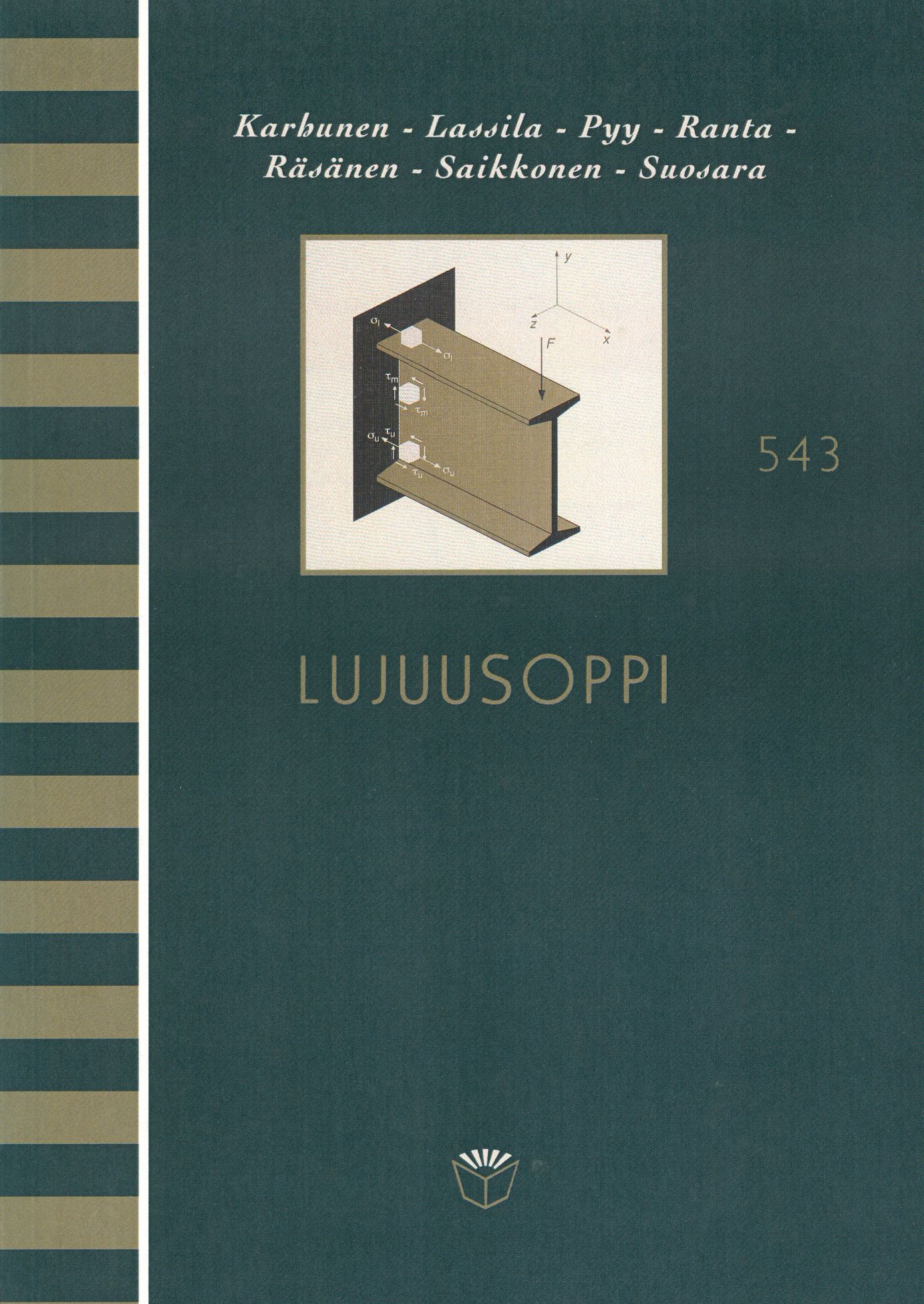 käytetty kirja Lujuusoppi