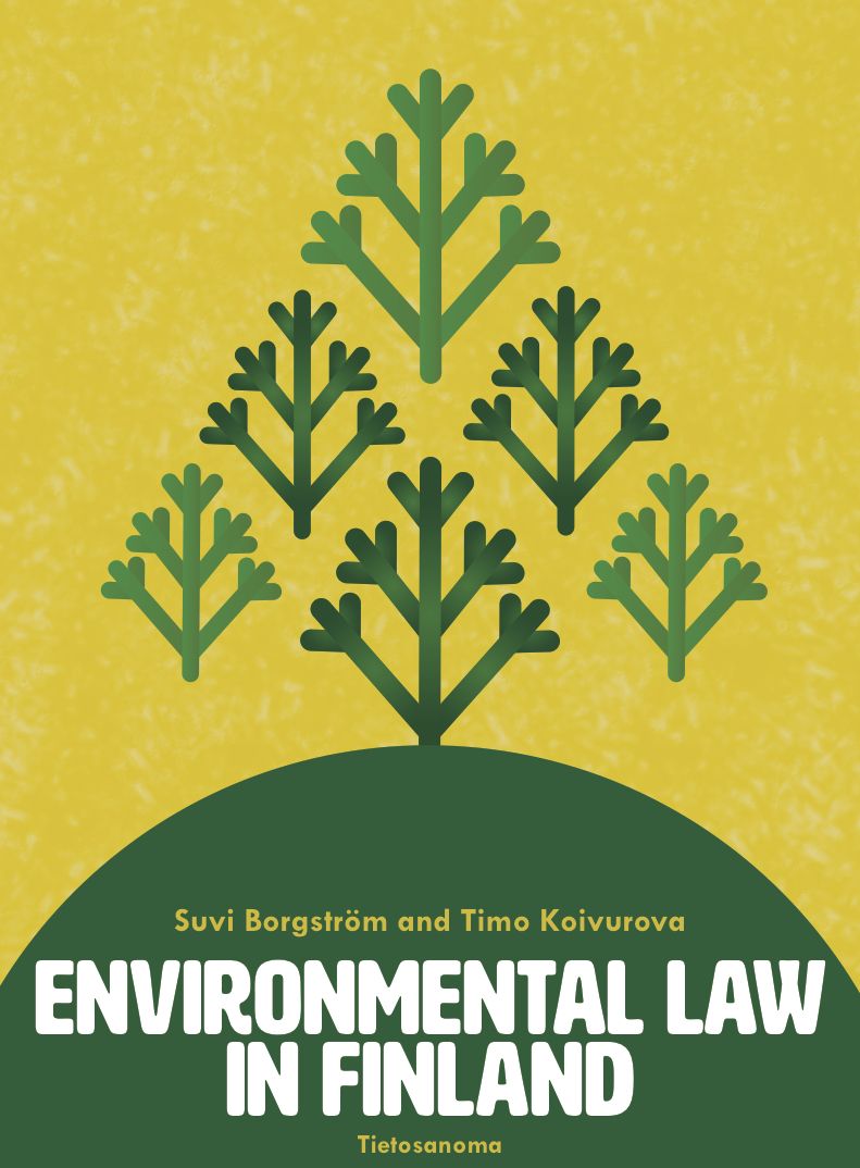 Suvi Borgström & Timo Koivurova : Environmental Law in Finland