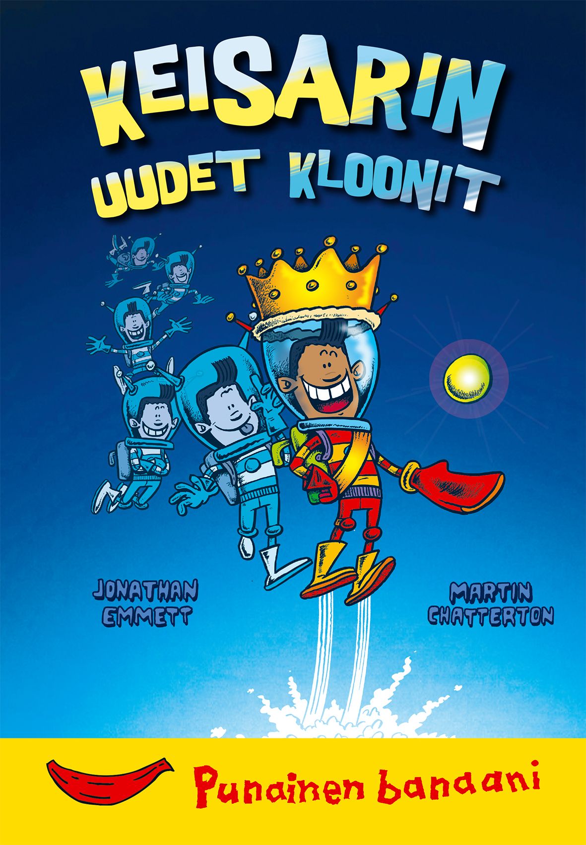 Jonathan Emmett : Keisarin uudet kloonit