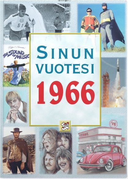 Kirjailijan Kiti Friman käytetty kirja Sinun vuotesi 1966